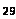 Text Box: 29